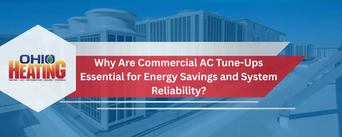 why are commercial AC tune-ups essential banner